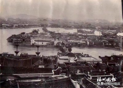 ​老照片记录福州中洲岛百年前繁华